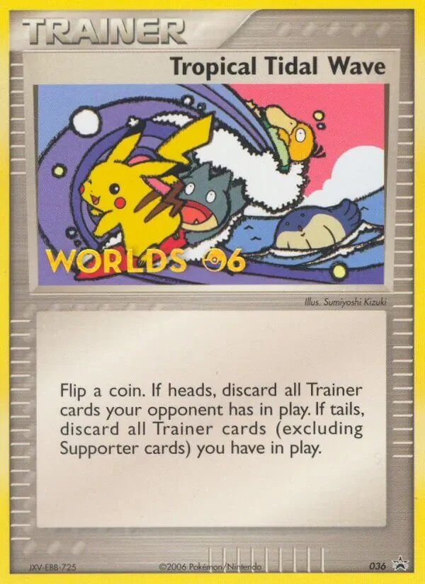 Tropical Tidal Wave #036, Nintendo Black Star Worlds 06 participant, TCGdex reference